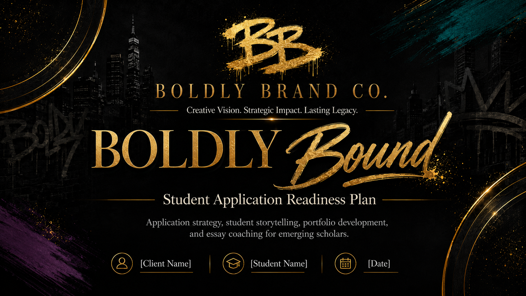 BOLDLY Bound — Student Application Readiness